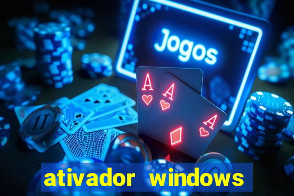 ativador windows loader 7